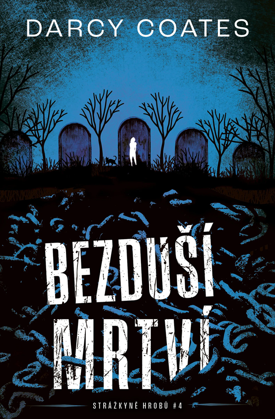 Bezduší mrtví – Darcy Coates