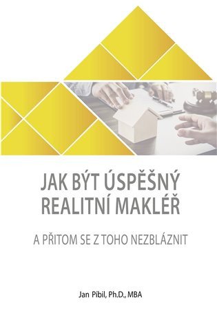 Jak být úspěšný realitní makléř a přitom se z toho nezbláznit – Jan Píbil