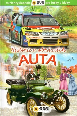 Auta - Historie v obrázcích – Marta F. Lain