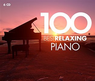 100 Best Relaxing Piano - 6 CD – Různí interpreti