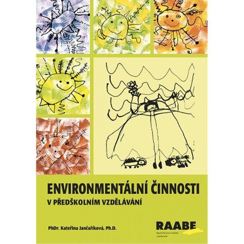 Environmentální činnosti v předškolním vzdělávání – Kateřina Jančaříková