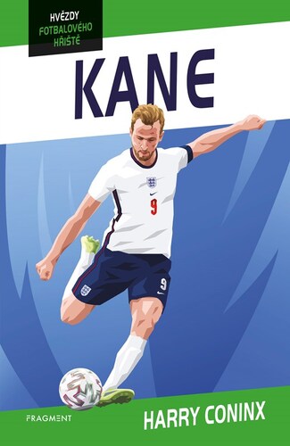 Hvězdy fotbalového hřiště Kane – Harry Coninx