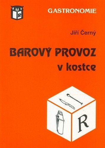 Barový provoz v kostce – Jiří Černý