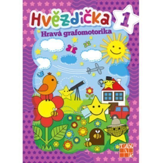Hvězdička 1 - Hravá grafomotorika – Daša Mochňacká