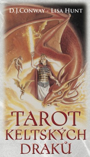 Tarot keltských draků - Kniha a 78 karet – Deanna J. Conway, Lisa Hunt