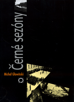 Černé sezóny – Michail Gluwinski