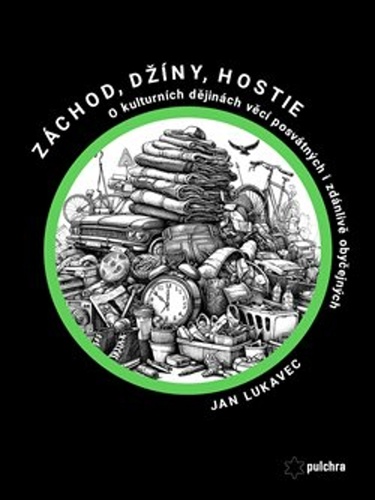 Záchod, džíny, hostie – Jan Lukavec