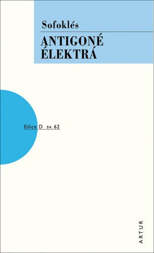 Antigoné, Élektrá – Sofoklés
