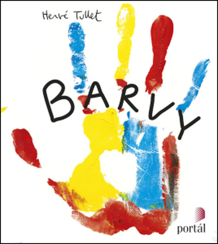 Barvy – Hervé Tullet