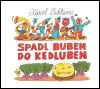 Spadl buben do kedluben – Karel Šiktanc