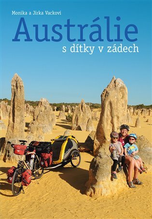 Austrálie s dítky v zádech – Monika Vacková