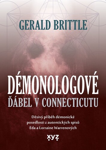 Démonologové Ďábel v Connecticutu – Gerald Brittle