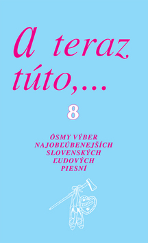 A teraz túto,... 8 – Dušan Bohuš