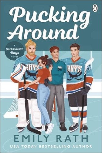 Pucking Around: The TikTok sensation - a why choose hockey romance – Rath Emily