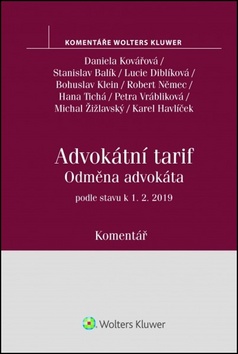 Advokátní tarif Odměna advokáta – Daniela Kovářová, Stanislav Balík, Lucie Diblíková