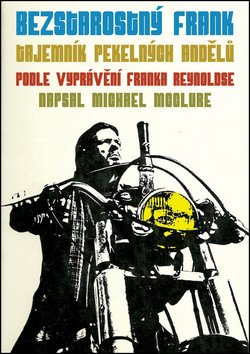 Bezstarostný Frank – Tajemník Pekelných andělů – Michael McClure