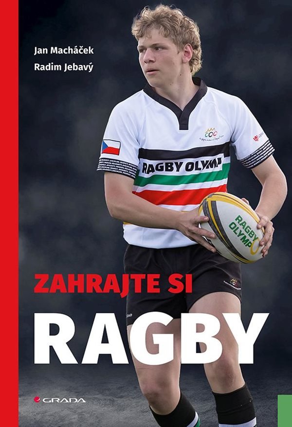 Zahrajte si ragby – Radim Jebavý, Jan Macháček