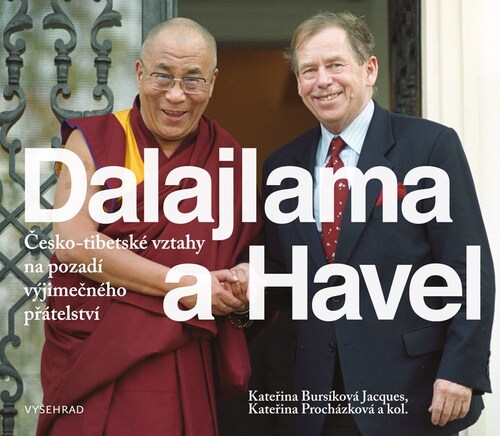 Dalajlama a Havel – Kateřina Procházková, Kateřina Jacques Bursíková