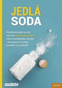 Jedlá soda - Prostředek téměř na vše – Tým smarticular.net