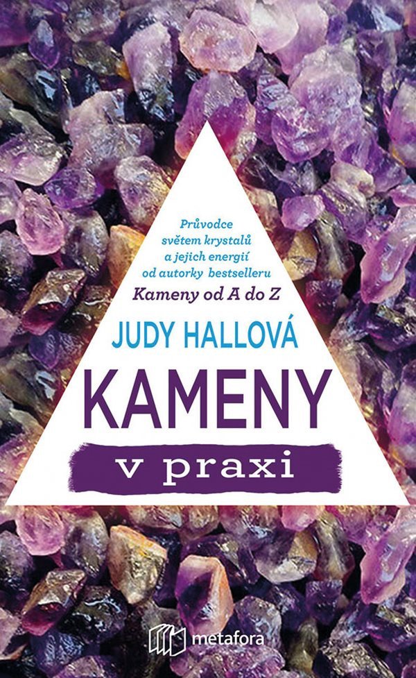 Kameny v praxi od A do Z – Judy Hall