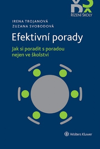 Efektivní porady – Irena Trojanová, Zuzana Svobodová