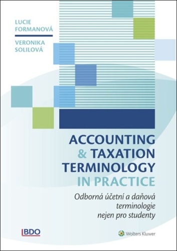 Accounting and Taxation Terminology in Practice – Veronika Solilová, Lucie Formanová