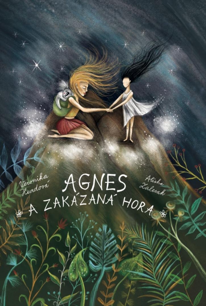 Agnes a Zakázaná hora – Veronika Hurdová