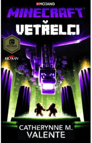 Minecraft Vetřelci – Catherynne Valente