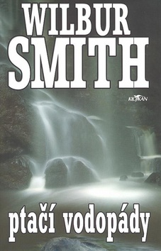 Ptačí vodopády – Wilbur Smith