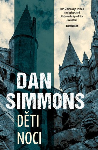 Děti noci – Dan Simmons