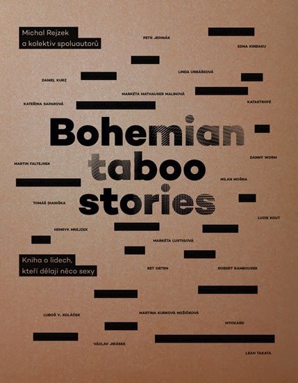 Bohemian Taboo Stories - Kniha o lidech, kteří dělají něco sexy – Michal Rejzek