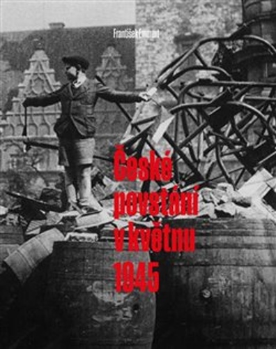České povstání v květnu 1945 – František Emmert