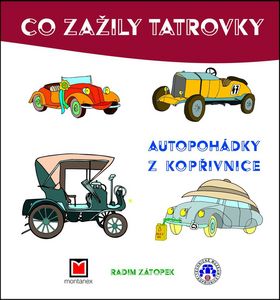 Co zažily tatrovky – Radim Zátopek