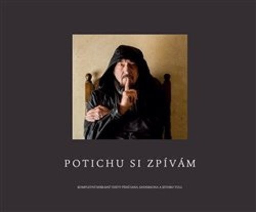 Potichu si zpívám - Kompletní sebrané texty Iana Andersona a Jethro Tull – Ian Anderson