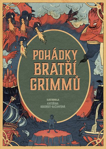 Pohádky bratří Grimmů – Jacob Ludwig Carl Grimm, Wilhelm Karl Grimm, Bratři Grimmové
