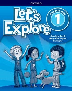 Let´s Explore 1 Workbook (CZEch Edition) – Covill Charlotte