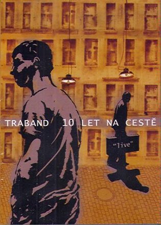 10 Let na cestě – Traband