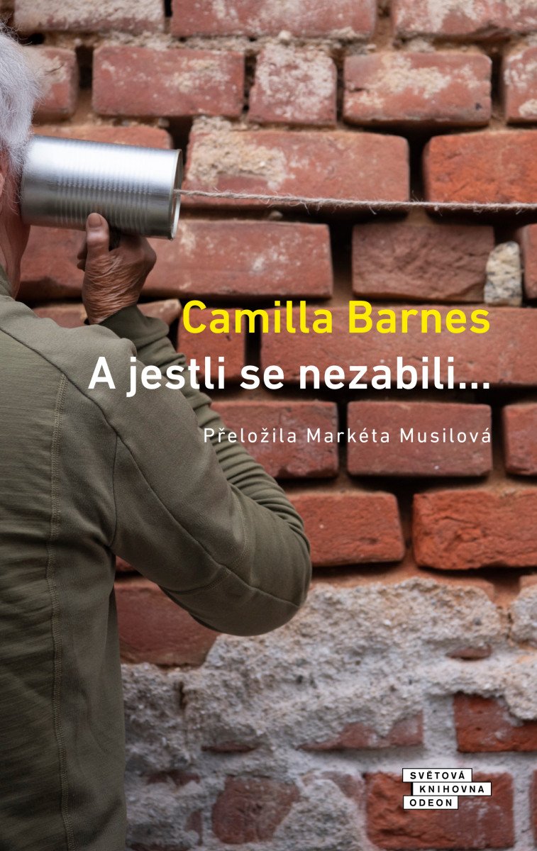 A jestli se nezabili… – Camilla Barnes