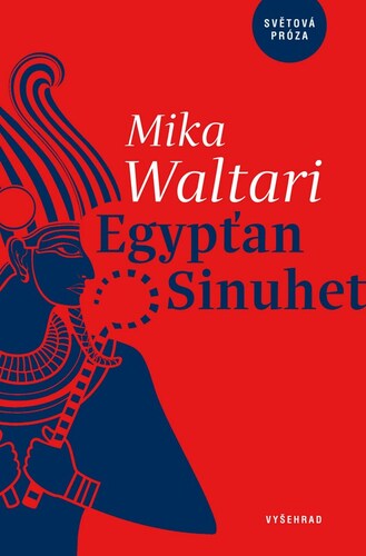 Egypťan Sinuhet – Mika Waltari