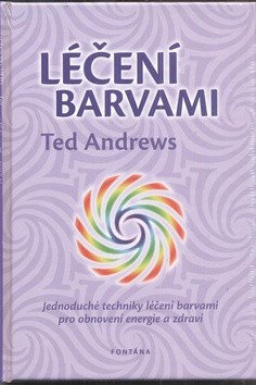Léčení barvami – Ted Andrews