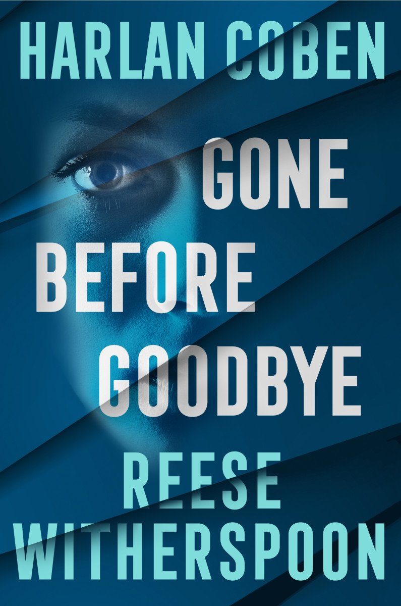 Gone Before Goodbye – Harlan Coben, Reese Witherspoon