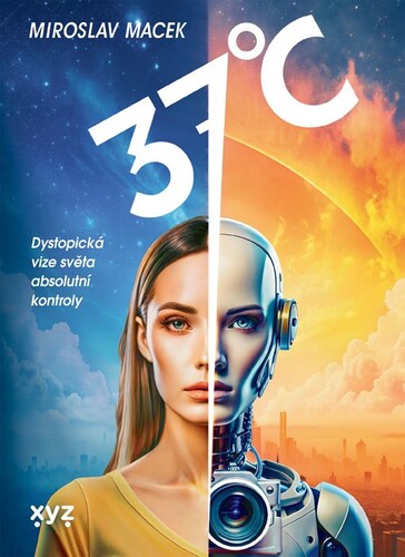 37 stupňů Celsia – Miroslav Macek