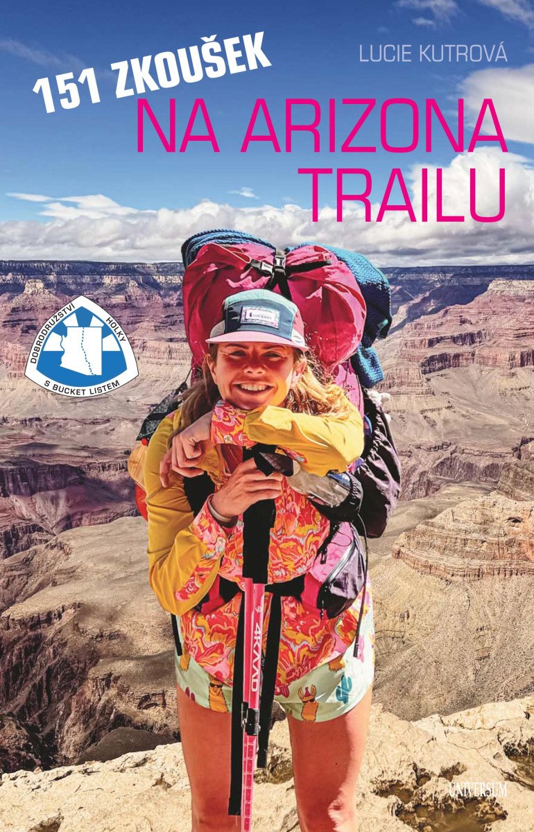 151 zkoušek na Arizona Trailu – Lucie Kutrová