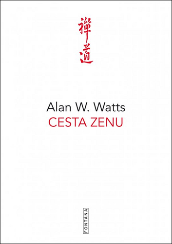 Cesta zenu – Alan Watts