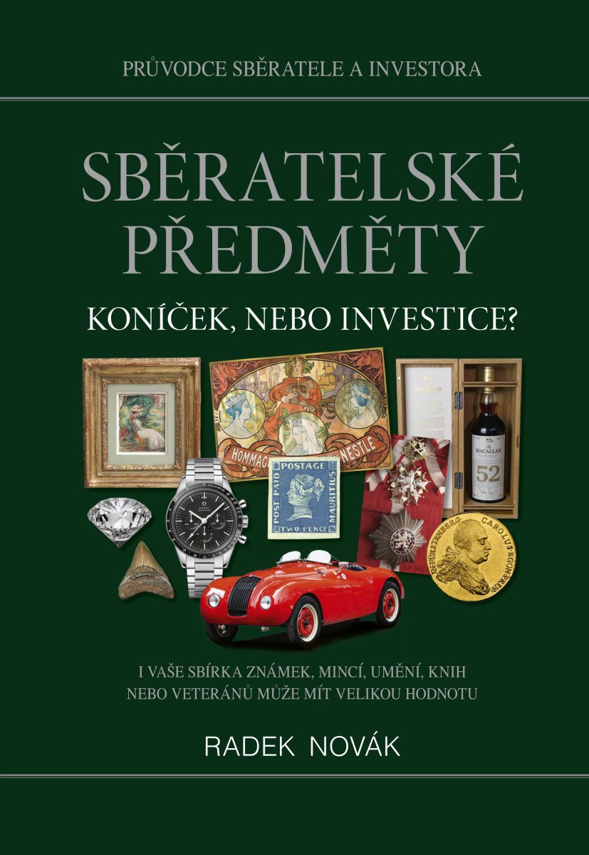 Sběratelské předměty - Koníček, nebo investice? – Radek Novák