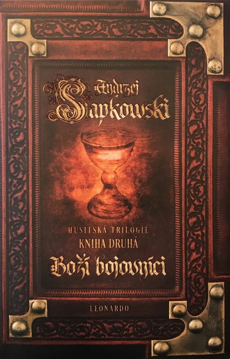 Boží bojovníci - Husitská trilogie 2 – Andrzej Sapkowski