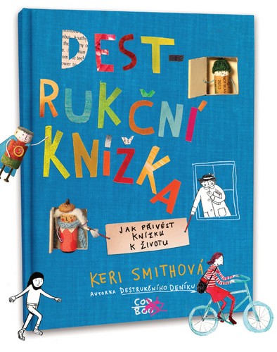 Destrukční knížka – Keri Smithová
