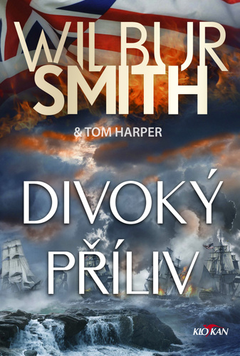 Divoký příliv – Wilbur Smith, Tom Harper