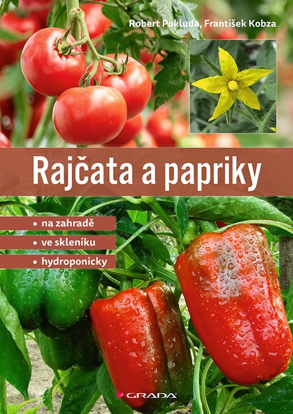 Rajčata a papriky – Robert Pokluda, František Kobza
