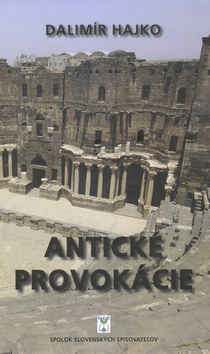 Antické provokácie – Dalimír Hajko